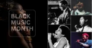 30 Powerful Songs to Celebrate Black Music Month